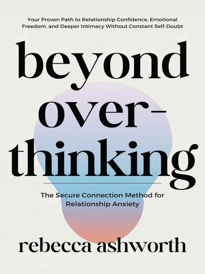 cover image of Beyond Overthinking